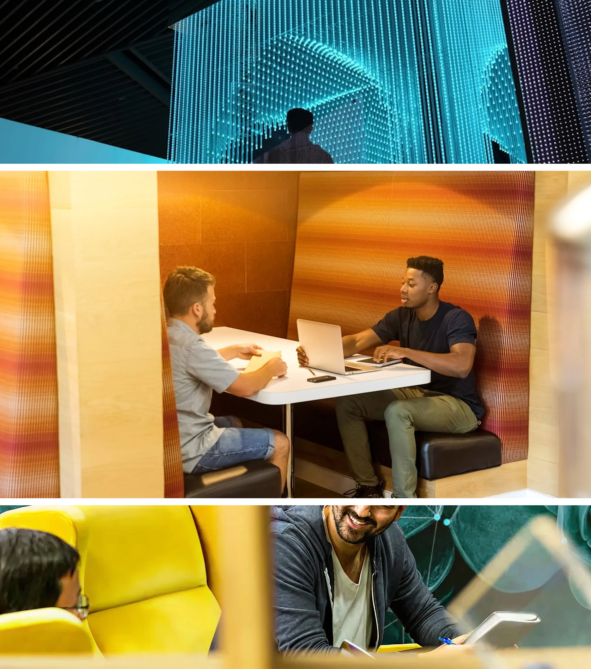 Three scenes: person facing illuminated blue light installation; two men having a discussion at a table with a laptop; two people, one taking notes, seated in a modern space with yellow furniture.